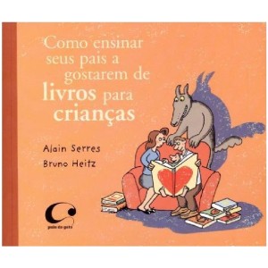 COMO ENSINAR SEUS PAIS A GOSTAREM DE LIVROS PARA CRIANÇAS ED PULO DO GATO