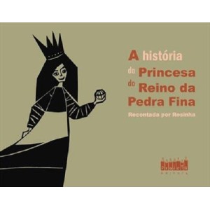 HISTORIA DA PRINCESA DO REINO DA PEDRA FINA ED PROJETO