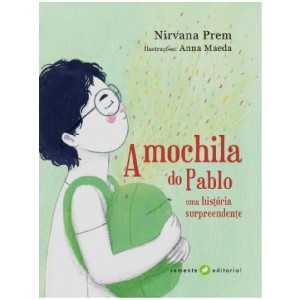 A MOCHILA DO PABLO NIRVANA PREM ED SEMENTE
