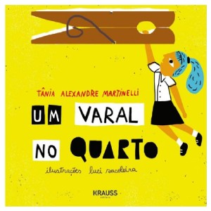 UM VARAL NO QUARTO TÂNIA ALEXANDRE MARTINELLI ED KRAUSS