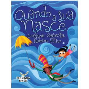 QUANDO A LUA NASCE GUSTAVO GAIVOTA ED MAZZA