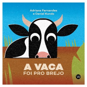 VACA FOI PRO BREJO ADRIANA FERNANDES ED V&R