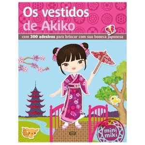 OS VESTIDOS DE AKIKO ÉDITIONS PLAYBAC VR EDITORA