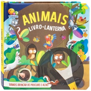 LIVRO-LANTERNA ANIMAIS TODOLIVRO