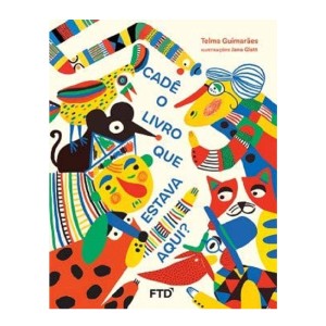 *ENCOMENDA* CADÊ O LIVRO QUE ESTAVA AQUI?  TELMA GUIMARÃES FTD