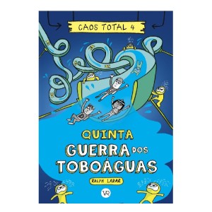 CAOS TOTAL 4: QUINTA - GUERRA DOS TOBOÁGUAS VR EDITORA