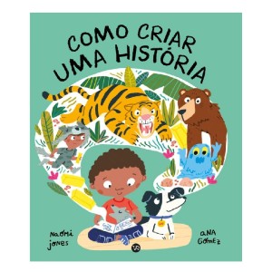 COMO CRIAR UMA HISTÓRIA NAOMI JONES VR EDITORA