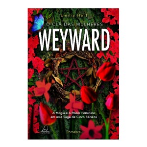 O CLÃ DAS MULHERES WEYWARD EMILIA HART ED JANGADA