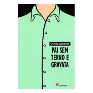 PAI SEM TERNO E GRAVATA CRISTINA AGOSTINHO  MODERNA