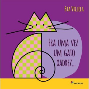 ERA UMA VEZ UM GATO XADREZ BIA VILLELA EDITORA MODERNA