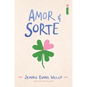 AMOR E SORTE JENNA EVANS WELCH ED INTRINSECA