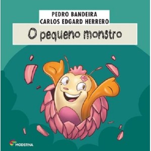 PEQUENO MONSTRO PEDRO BANDEIRA EDITORA MODERNA