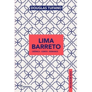 LIMA BARRETO NA SALA DE AULA DOUGLAS TUFANO EDITORA MODERNA