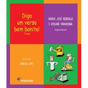 DIGA UM VERSO BEM BONITO MARIA JOSE NOBREGA ED MODERNA