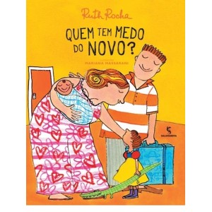 QUEM TEM MEDO DO NOVO RUTH ROCHA ED SALAMANDRA